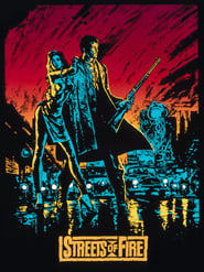 Streets of Fire Streets of Fire