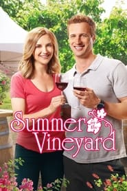 Summer in the Vineyard Summer in the Vineyard