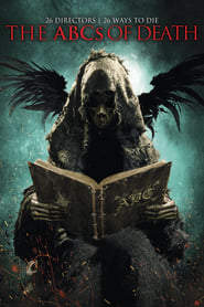 The Abcs Of Death The Abcs Of Death