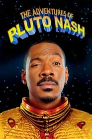 The Adventures of Pluto Nash The Adventures of Pluto Nash