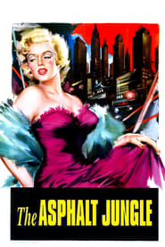 The Asphalt Jungle The Asphalt Jungle