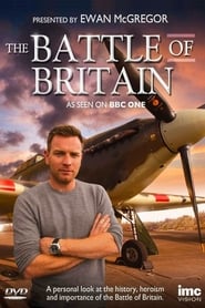 The Battle of Britain The Battle of Britain
