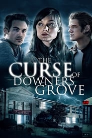 The Curse of Downers Grove The Curse of Downers Grove