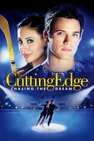 The Cutting Edge 3: Chasing the Dream The Cutting Edge 3: Chasing the Dream