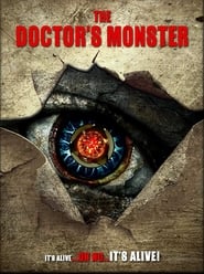 The Doctor’s Monster The Doctor’s Monster