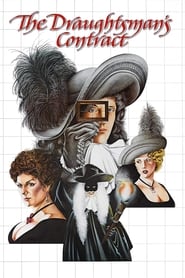 The Draughtsman’s Contract The Draughtsman’s Contract