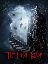The Final Blade The Final Blade