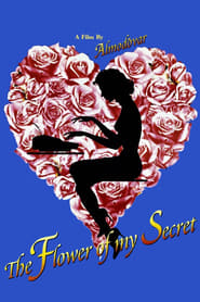 The Flower of My Secret The Flower of My Secret