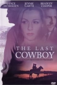 The Last Cowboy The Last Cowboy