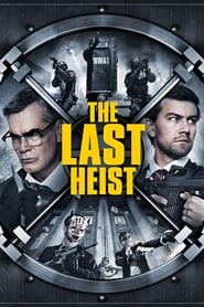The Last Heist The Last Heist
