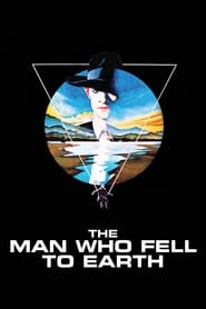The Man Who Fell To Earth The Man Who Fell To Earth