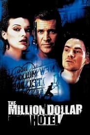 The Million Dollar Hotel The Million Dollar Hotel