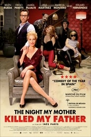 The Night My Mother Killed My Father The Night My Mother Killed My Father