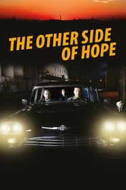 The Other Side of Hope The Other Side of Hope