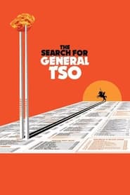 The Search for General Tso The Search for General Tso