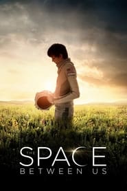 The Space Between Us The Space Between Us