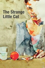 The Strange Little Cat The Strange Little Cat