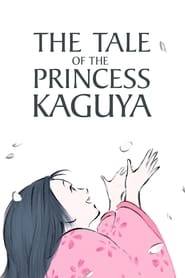 The Tale of the Princess Kaguya The Tale of the Princess Kaguya