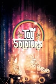 The Toy Soldiers The Toy Soldiers