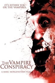 The Vampire Conspiracy The Vampire Conspiracy