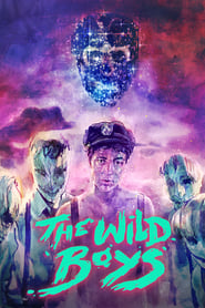 The Wild Boys The Wild Boys