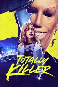 Totally Killer Totally Killer