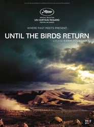 Until the Birds Return Until the Birds Return