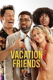 Vacation Friends Vacation Friends