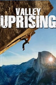 Valley Uprising Valley Uprising