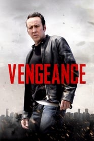 Vengeance: A Love Story Vengeance: A Love Story