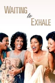 Waiting to Exhale Waiting to Exhale