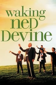 Waking Ned Devine Waking Ned Devine