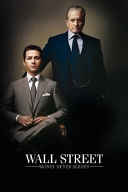 Wall Street: Money Never Sleeps Wall Street: Money Never Sleeps