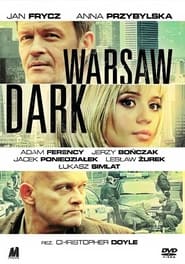Warsaw Dark Warsaw Dark