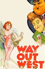 Way Out West Way Out West
