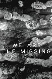 We Are The Missing We Are The Missing