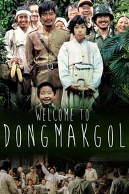 Welcome to Dongmakgol Welcome to Dongmakgol