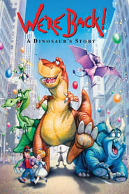 We’re Back! A Dinosaur’s Story We’re Back! A Dinosaur’s Story