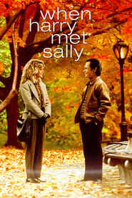 When Harry Met Sally When Harry Met Sally