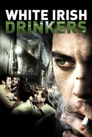 White Irish Drinkers White Irish Drinkers