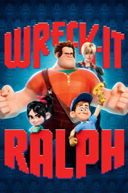 Wreck it Ralph Wreck it Ralph