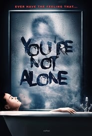 You’re Not Alone You’re Not Alone