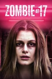 Zombie at 17 Zombie at 17